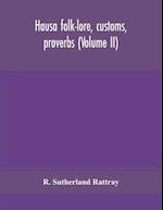 Hausa folk-lore, customs, proverbs (Volume II) 
