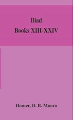 Iliad; Books XIII-XXIV 