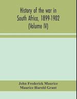 History of the war in South Africa, 1899-1902 (Volume IV) 