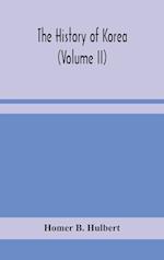 The history of Korea (Volume II) 