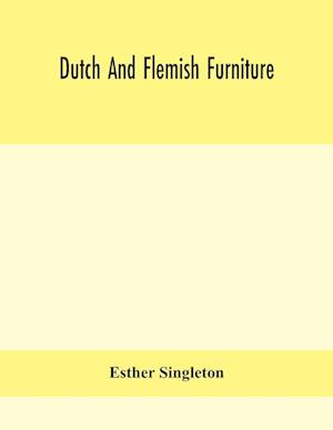 Dutch and Flemish furniture