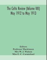The Celtic review (Volume VIII) may 1912 to may 1913 