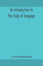 An introduction to the study of language 