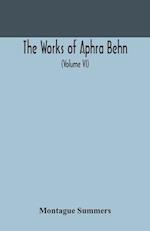 The works of Aphra Behn (Volume VI) 