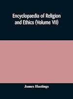 Encyclopaedia of religion and ethics (Volume VII) 