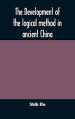The development of the logical method in ancient China 