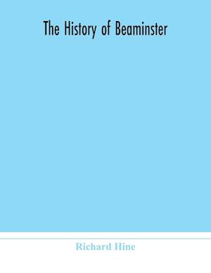 The history of Beaminster