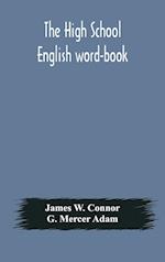 The high school English word-book