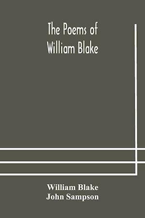 The poems of William Blake