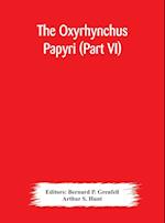 The Oxyrhynchus papyri (Part VI) 