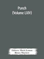 Punch (Volume LXIV) 