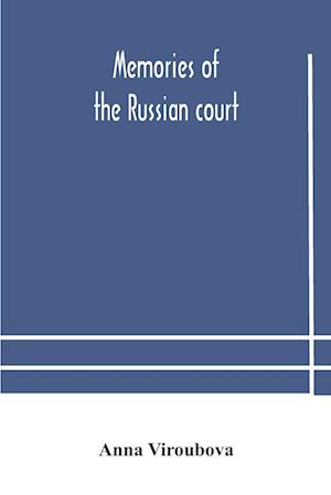 Memories of the Russian court