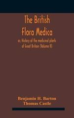The British flora medica, or, History of the medicinal plants of Great Britain (Volume II) 