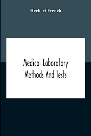 Medical Laboratory Methods And Tests