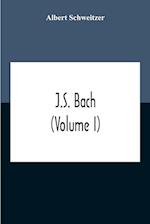 J.S. Bach (Volume I) 