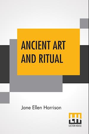 Ancient Art And Ritual
