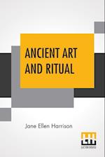 Ancient Art And Ritual 