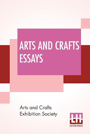 Arts And Crafts Essays