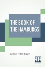 The Book Of The Hamburgs