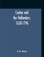 Ceylon And The Hollanders, 1658-1796 