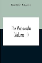 The Mahavastu (Volume II)