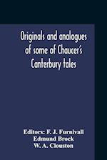 Originals And Analogues Of Some Of Chaucer'S Canterbury Tales 