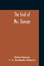 The Trial Of Mrs. Duncan 