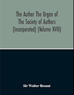 The Author The Organ Of The Society Of Authors (Incorporated) 