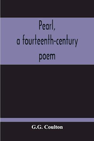 Pearl, A Fourteenth-Century Poem