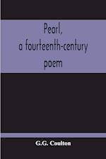 Pearl, A Fourteenth-Century Poem 