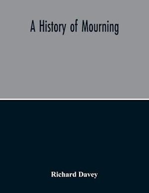 A History Of Mourning