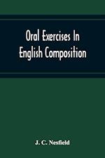 Oral Exercises In English Composition 