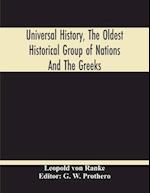 Universal History, The Oldest Historical Group Of Nations And The Greeks