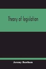 Theory Of Legislation 