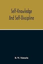 Self-Knowledge And Self-Discipline 