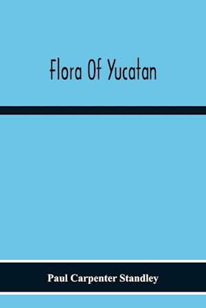 Flora Of Yucatan