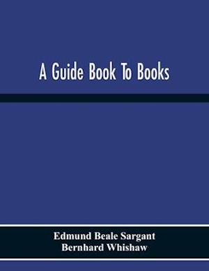 A Guide Book To Books