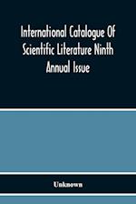 International Catalogue Of Scientific Literature Ninth Annual Issue (G Mineralogy) Including Petrology And Crystallography 