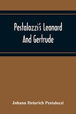 Pestalozzi'S Leonard And Gertrude 