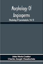 Morphology Of Angiosperms