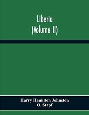 Liberia (Volume Ii)