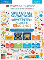 Oswaal One for All Olympiad Previous Years Solved Papers, Class-5 Science Book (For 2021-22 Exam) 