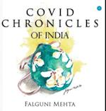 Covid Chronicles of India 