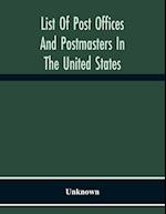 List Of Post Offices And Postmasters In The United States 