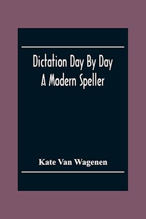 Dictation Day By Day