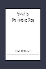 Pawlet For One Hundred Years 