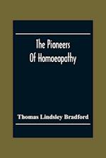 The Pioneers Of Homoeopathy 