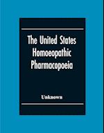 The United States Homoeopathic Pharmacopoeia 