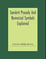 Sanskrit Prosody And Numerical Symbols Explained 