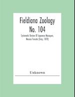 Fieldiana Zoology No. 104; Systematic Review Of Japanese Macaques, Macaca Fuscata (Gray, 1870) 